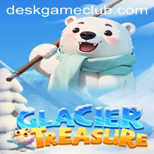 Discover the Exciting World of GlacierTreasure: A New DeskGame Phenomenon