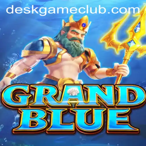 Discover the Thrilling World of GRANDBLUE: The Ultimate DeskGame Experience