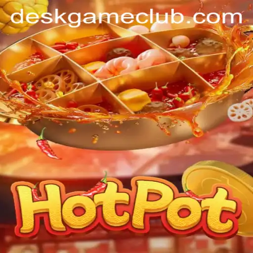 Discovering Hotpot: The Ultimate DeskGame Experience