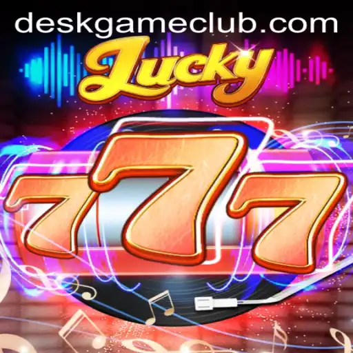 Exploring the Thrills of Lucky777: The Ultimate DeskGame Experience
